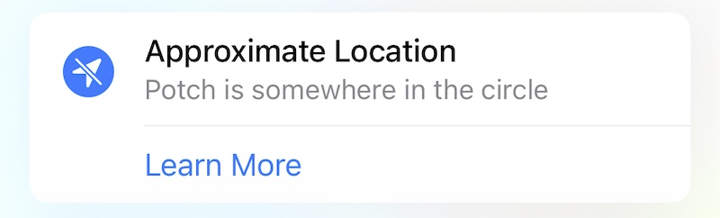 screenshot of apple maps saying that "approximate location. potch is somewhere in the circle"
