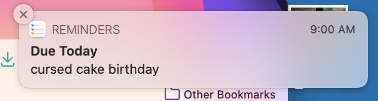 screenshot of a notification saying that yesterday was the anniversary of "cursed cake"